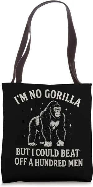 1 Gorilla vs 100 Men Viral Meme Joke Tote Bag