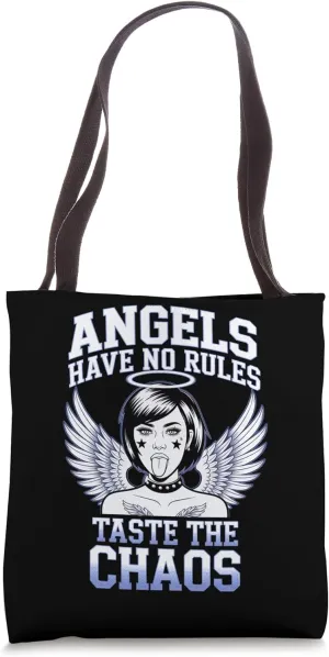 Angels Have No Rules – Taste The Chaos Tote Bag