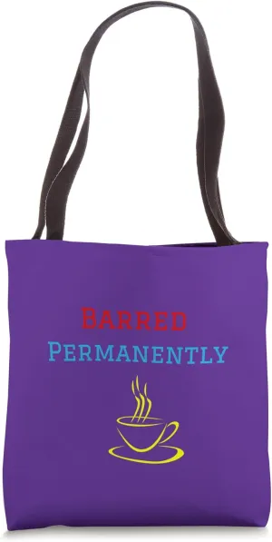 Barred Permanently Tote Bag