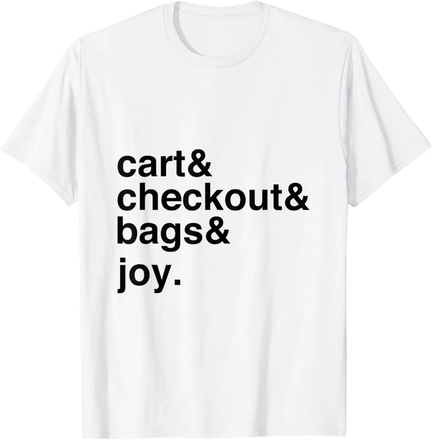 Cart and Bags Online Shopping Happiness T-Shirt