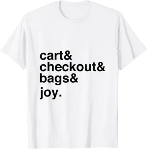 Cart and Bags Online Shopping Happiness T-Shirt