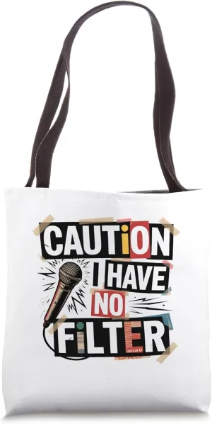 Caution I Have No Filter Punk Rock Ransom Note Style Design Tote Bag