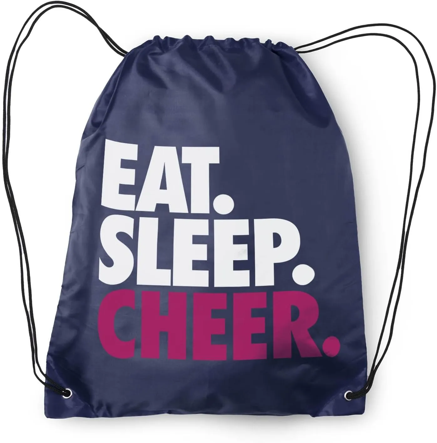 ChalkTalkSPORTS Cheerleading Sport Pack Cinch Sack | Eat Sleep Cheer