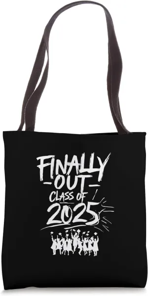 Finally Out Class of 2025 Graduation Grunge Senior Escape te Tote Bag