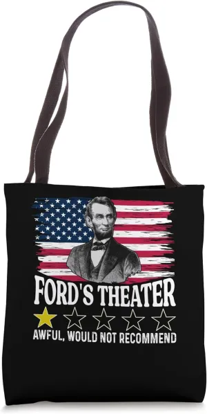 Ford’s Theater 1-Star – Funny Abraham Lincoln Satire Tote Bag