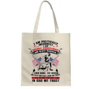 God Blessing Gift Ideas for Politically Incorrect ers White Multicolor Canvas Tote Bag