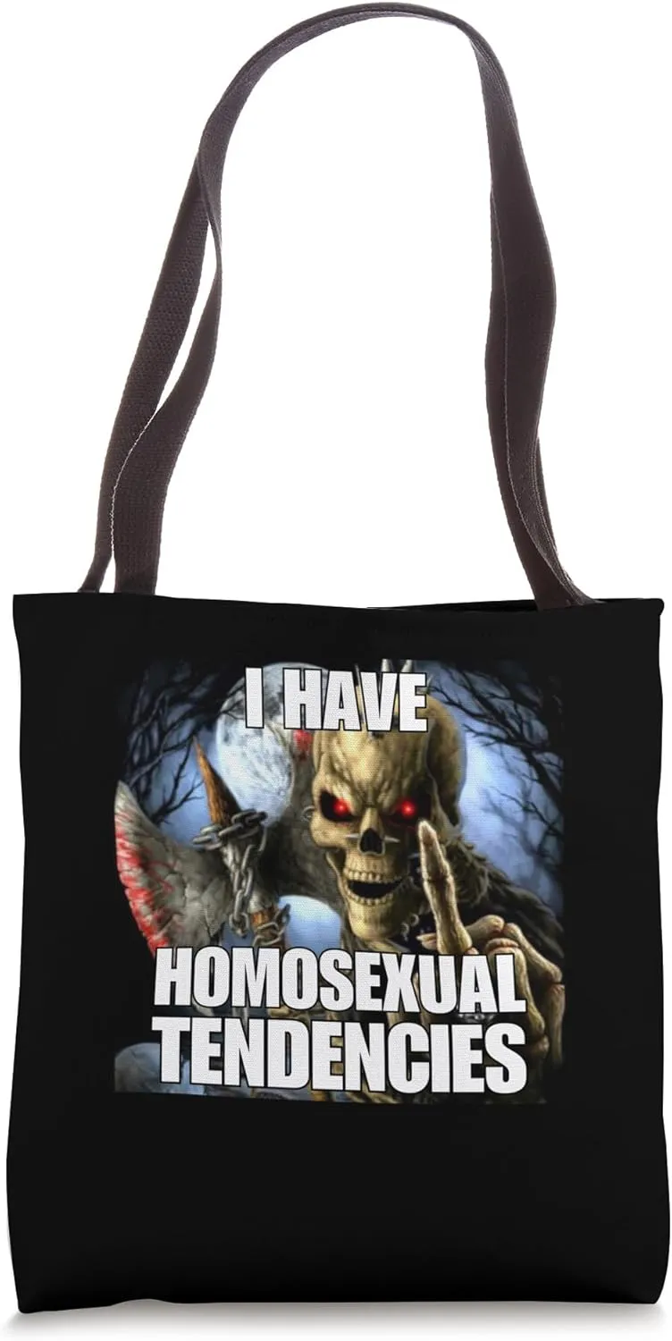 Homosexual Tendencies Funny Cringe Hard Skeleton Meme Tote Bag