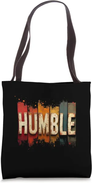 Humble Inspiration Tote Bag