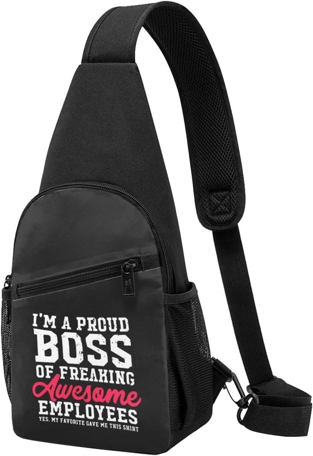 I Am A Proud Boss Of Freaking Awesome Employees Chest Pack Leisure Shoulder Crossbody Chest Bag