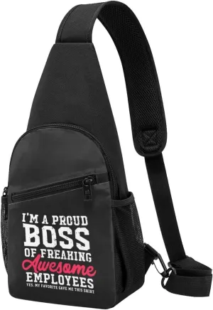 I Am A Proud Boss Of Freaking Awesome Employees Chest Pack Leisure Shoulder Crossbody Chest Bag