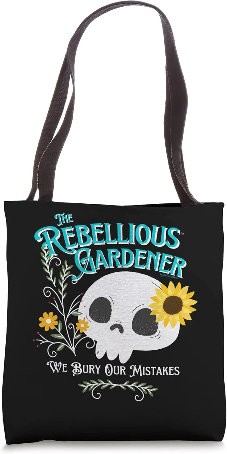 We Bury Our Mistakes Rebellious Gardener Cute Skull Design Tote Bag